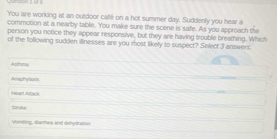 Solved Queston 1 of 8 You are working at an outdoor café on a hot