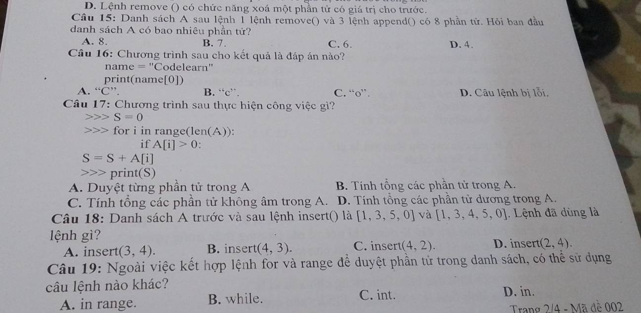 Solved D Lệnh remove có chức năng xoá một phần tử có giá trị cho