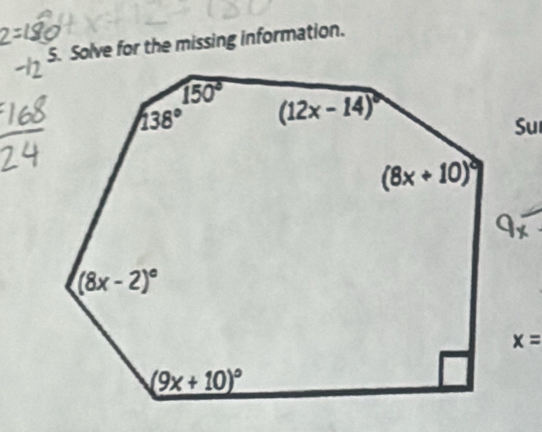 Solve for the missing information.
Su
x=