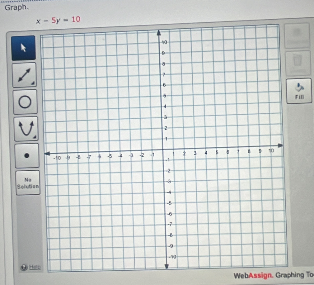 Graph、
k
Fill
No
Soluti
H
WebAssign. Graphing To