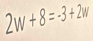 2W+8= 3+2M