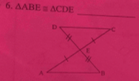 △ ABE≌ △ CDE
_