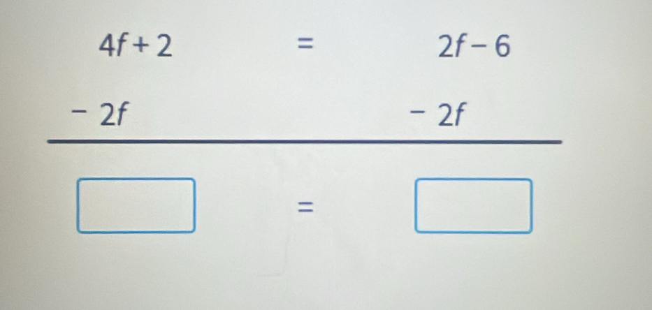 frac a+2=2ft-6□ =_ endarray  □ =□ endarray 