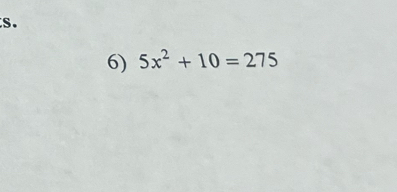 5x^2+10=275