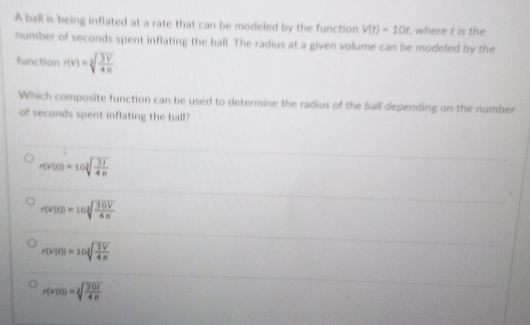 Solved: A ball is being inflated at a rate that can be modeled by the ...