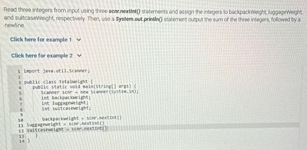 Solved: Read three integers from input using three schrnextInt ...