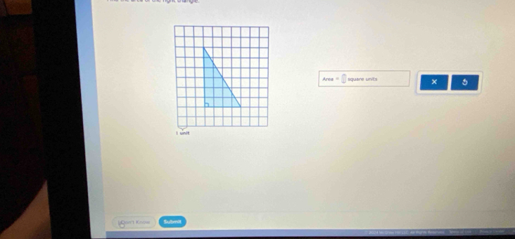 Area= square units × 
I unIt 
|Qon't Know Submit