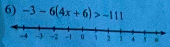 -3-6(4x+6)>-111