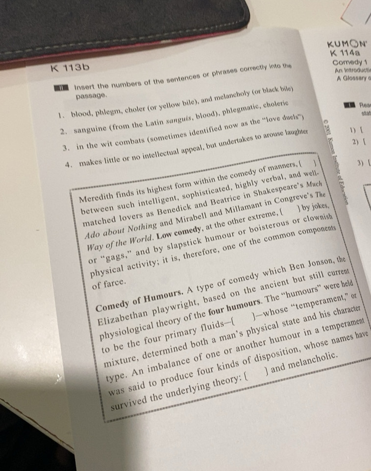 Solved: KUMON K 114a K 113b Comedy 1 Insert the numbers of the ...