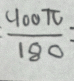  400π /180 =