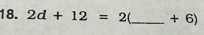 2d+12=2 _ 
+ 6)