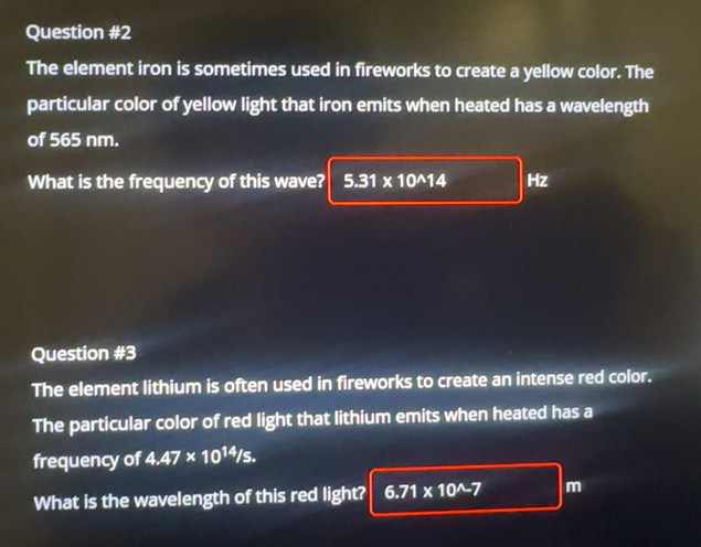 Solved: The element iron is sometimes used in fireworks to create a ...