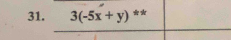 3(-5x+y) **