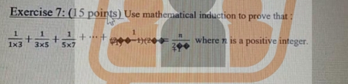 Use mathematical induction to prove that :
 1/1* 3 + 1/3* 5 + 1/5* 7 +·s +(2nto +1)(2 where n is a positive integer.