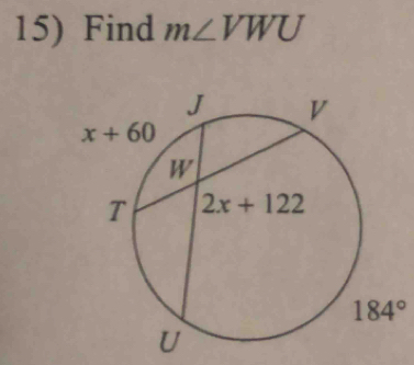 Find m∠ VWU
184°