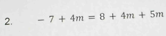 -7+4m=8+4m+5m