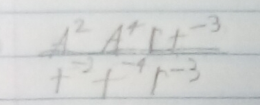 frac A^2+1+^-t^(-3)t^(-2)t^(-4)r^(-3)