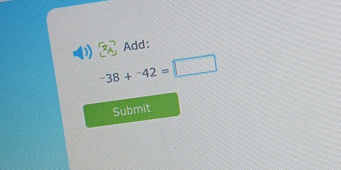 Add:
-38+^-42=□
Submit