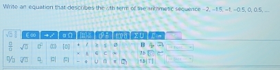 Write an equation that describes the 7th term of the arithmetic sequence -2, -1.5, -1, -0.5, 0, 0.5, ....