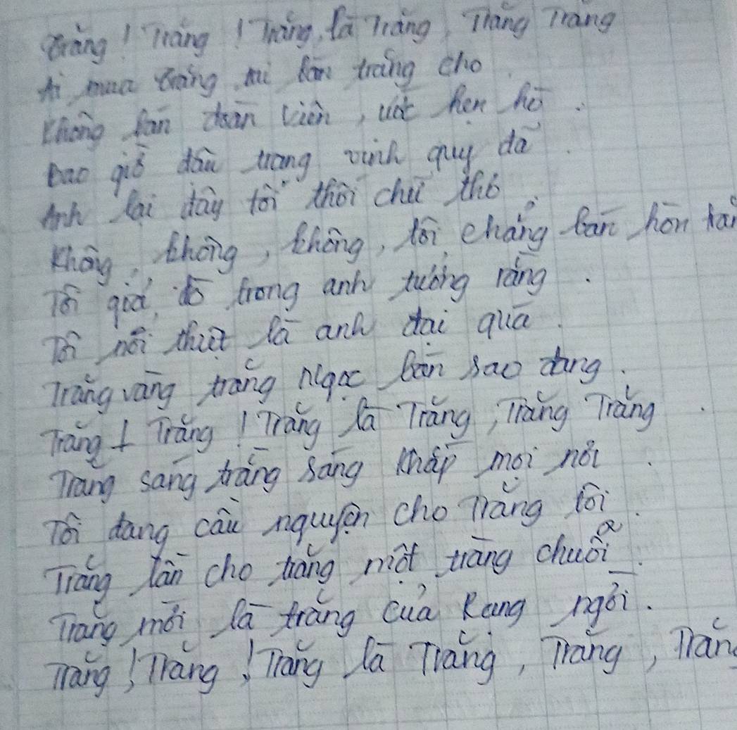 Qiàng! `Tiáng !Tǐnáng, Za Zràng Tháng Trang 
hi mua óāing hi Ran troing cho 
Zhong fan dean vièn, uot hen hó. 
bao qiò dán trāng winh my dā 
Ah lai day tói thōi chii thó 
Khág, thōng, thǒng, xéi eháng fan hon ta 
T8. gid, do frong anh tuing rng. 
Th héi thut lá and dāi quā. 
Tangvàng trāng ngoc bān sao dàng 
Thang I īráng 1īang Q Tiáng; īiàng Tiàng 
Trang sang trāng sāng Mháp mài nǎi 
Tái dōng cāu nquán ché Tiáng foi 
Tiáng lān cho tāng mot tiāng chuǒi 
Thang mǎi la frāng Qua Rāng rgói. 
Tang )Tang ! Thang la Tiang, Trang, Than