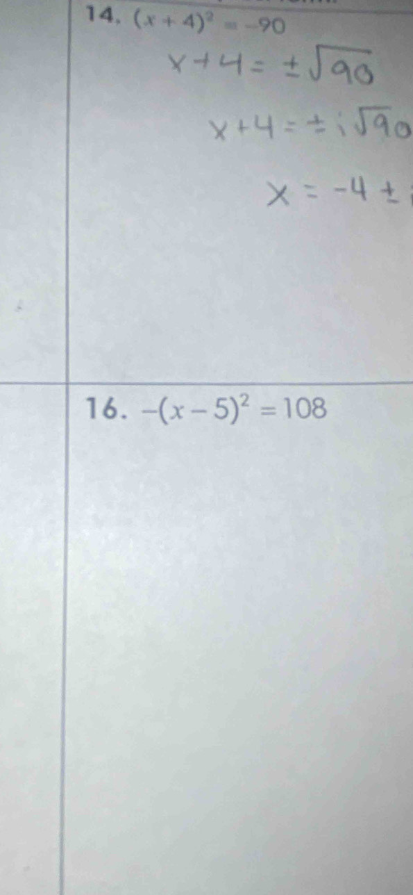 14, (x+4)^2=-90