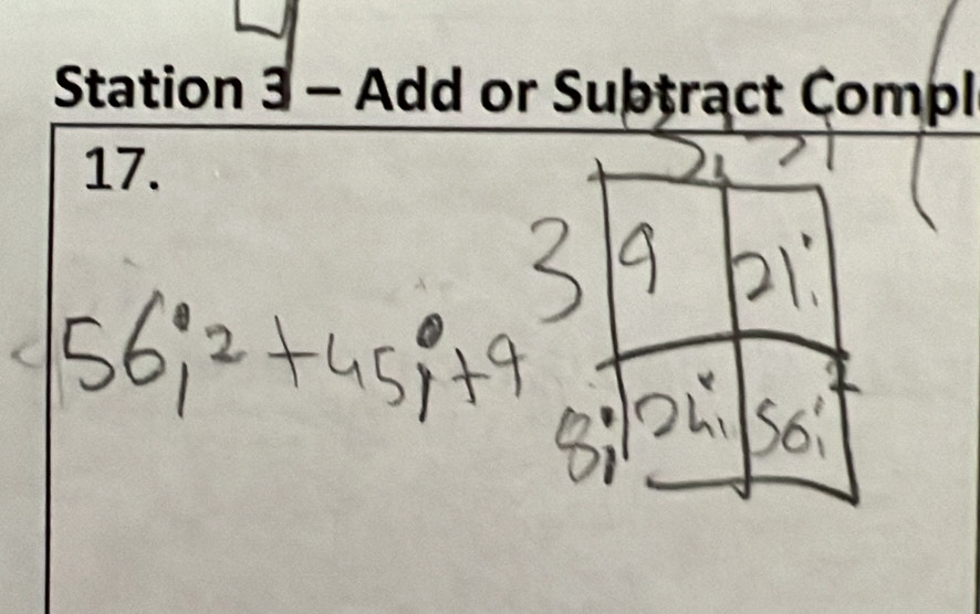 Station 3 - Add or Subtract Compl 
17.