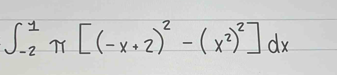 ∈t _(-2)^1π [(-x+2)^2-(x^2)^2]dx