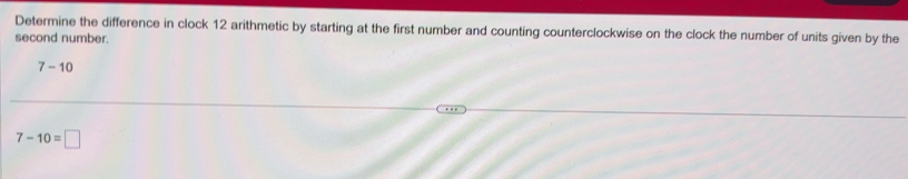 Solved: Determine the difference in clock 12 arithmetic by starting at ...