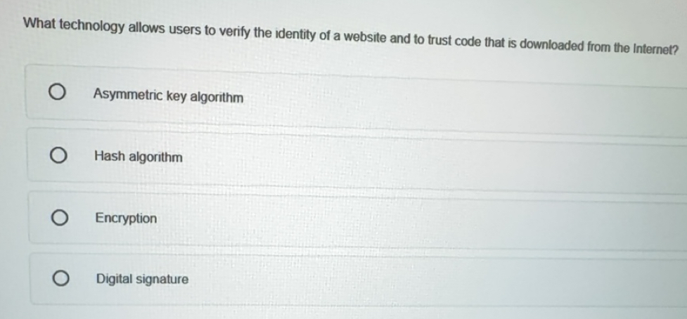 Solved: What technology allows users to verify the identity of a ...