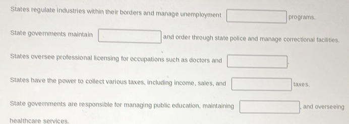 Solved: States regulate industries within their borders and manage ...