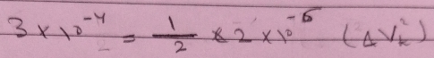 3* 10^(-4)= 1/2 * 2* 10^(-6)(Delta V^2_k)