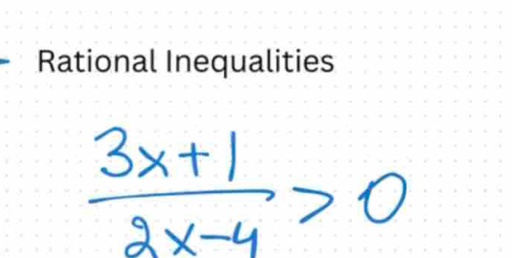 Rational Inequalities