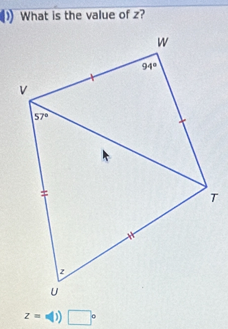 What is the value of z?
z=w(|) □°