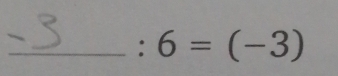 6=(-3)