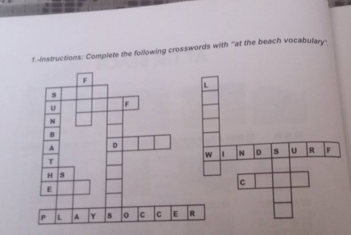 1.-Instructions: Complete the following crosswords with “'at the beach vocabulary'',