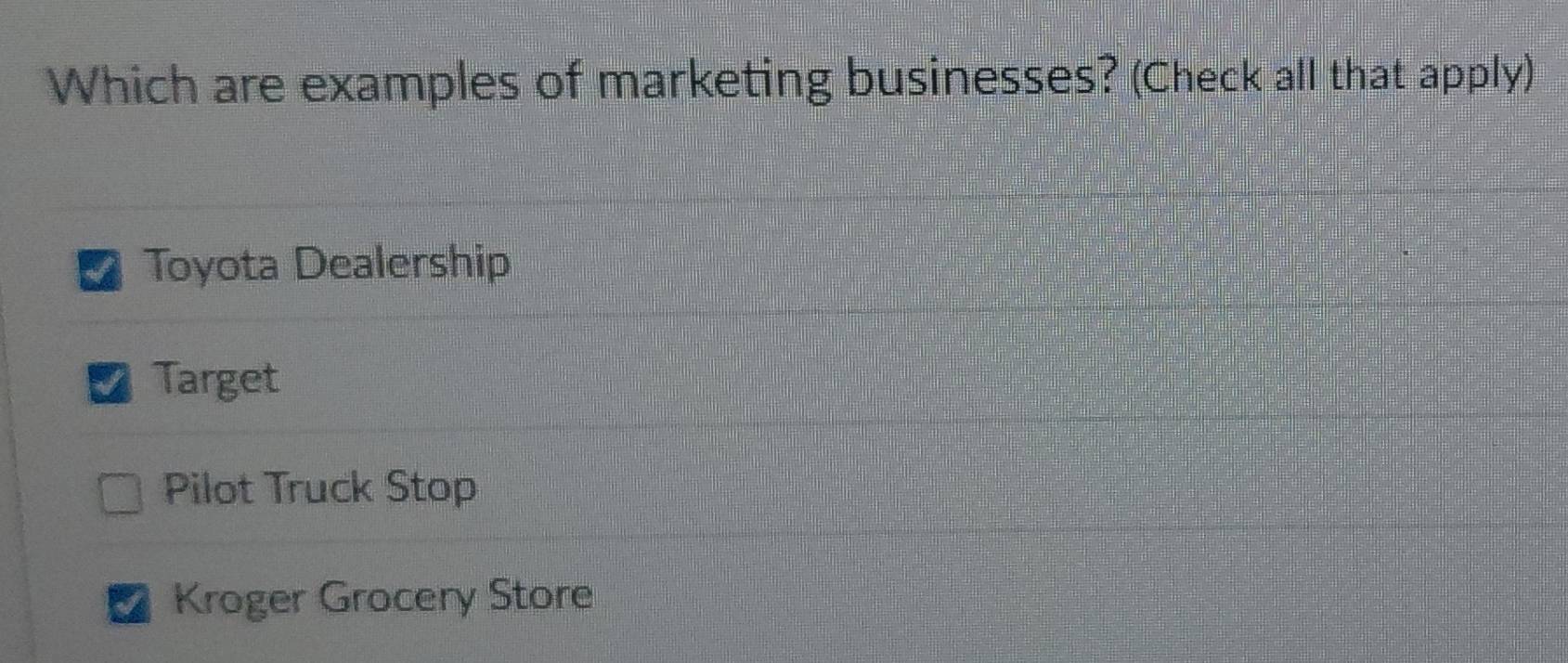 Solved: Which are examples of marketing businesses? (Check all that ...