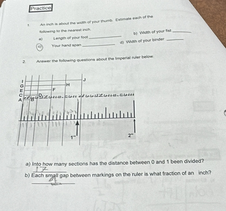 Solved: Practice t. An inch is about the width of your thumb. Estimate ...