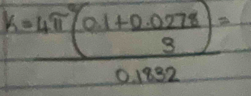 k=frac 4π^2(0.1+ (0.0278)/3 )0.1232