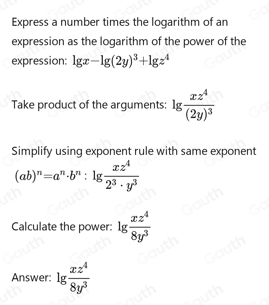 Solved: Write log x-3log 2y+4log z as a single logarithm. [Math]