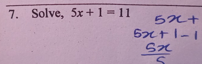 Solve, 5x+1=11