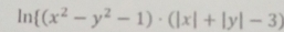 ln  (x^2-y^2-1)· (|x|+|y|-3)