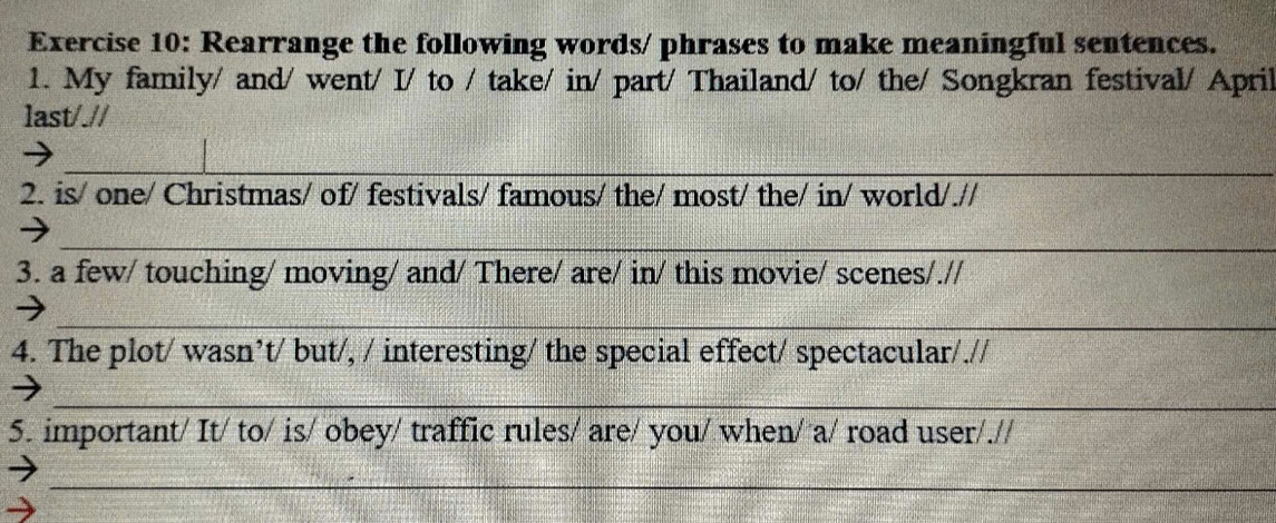 Solved: Rearrange the following words/ phrases to make meaningful ...