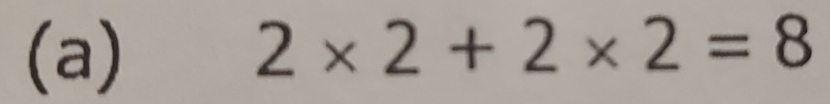 2* 2+2* 2=8