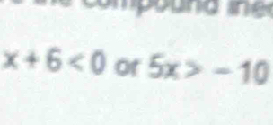 x+6<0</tex> of 5x>-10