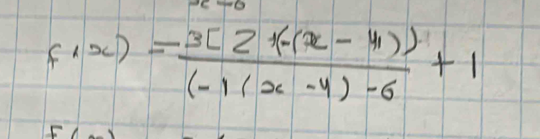 f'(x)= (-3[2(-(x-4)))/(-1(x-4)-6 +1