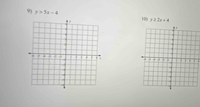 y>5x-4
10) y≥ 2x+4