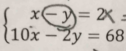 beginarrayl x-y=2x= 10x-2y=68endarray..