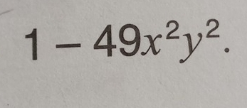 1-49x^2y^2.