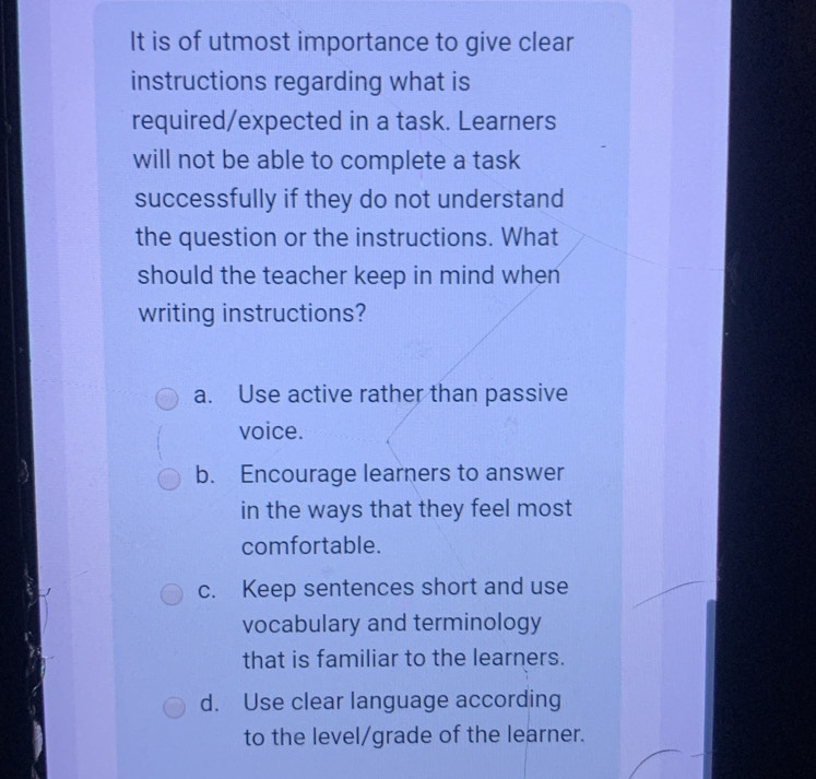 Solved: It is of utmost importance to give clear instructions regarding ...