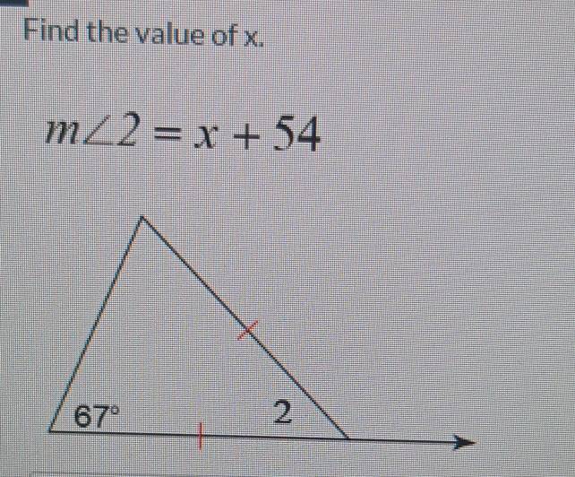 Find the value of x.
m∠ 2=x+54